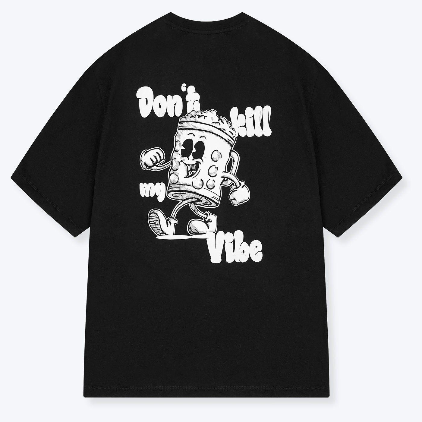 Don't kill my vibe T-Shirt schwarz